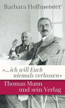 Buchcover von »... ich will Euch niemals verlassen«: Thomas Mann und sein Verlag von Barbara Hoffmeister