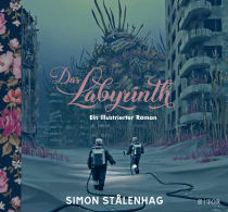 Buchcover von Das Labyrinth: Ein illustrierter Roman von Simon Stålenhag