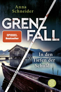 Buchcover von Grenzfall – In den Tiefen der Schuld: Kriminalroman von Anna Schneider