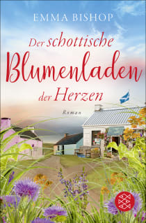 Buchcover von The Scottish Flower Shop of Hearts: Roman