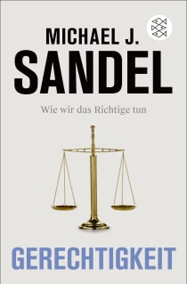 Buchcover von Gerechtigkeit: Wie wir das Richtige tun von Michael J. Sandel