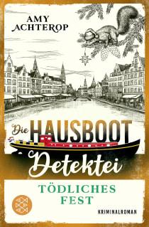 Buchcover von Die Hausboot-Detektei - Tödliches Fest: Kriminalroman von Amy Achterop