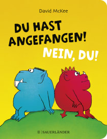 Buchcover von Du hast angefangen! Nein, du! von David McKee