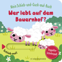 Buchcover von Mein Schieb & Guck-mal-Buch: Wer lebt auf dem Bauernhof?: Schiebbuch ab 2 Jahren, fördert die Sprachentwicklung und die Motorik