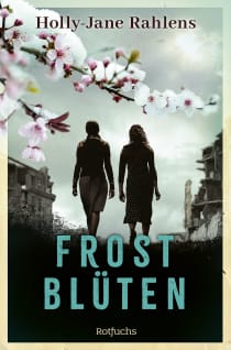 Buchcover von Frostblüten von Holly-Jane Rahlens