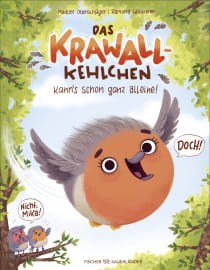 Buchcover von Das Krawallkehlchen: Kann's schon ganz alleine!