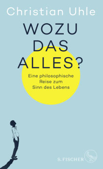 Buchcover von What’s it all about?: Eine philosophische Reise zum Sinn des Lebens