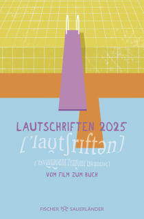Buchcover von Lautschriften 2025: Vom Film zum Buch