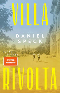 Buchcover von Villa Rivolta: Roman von Daniel Speck