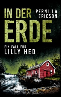 Buchcover von In der Erde: Ein Fall für Lilly Hed von Pernilla Ericson