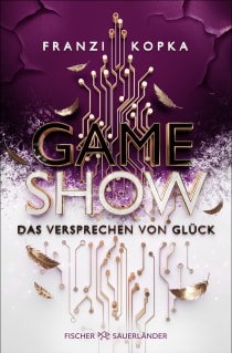Buchcover von Gameshow – Das Versprechen von Glück von Franzi Kopka