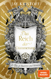 Buchcover von Das Reich der Dämmerung: A Tale of Shadows and Betrayal von Jay Kristoff