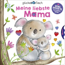 Buchcover von Glücksfisch: Meine liebste Mama: Kuschelreime mit niedlichen Spieleffekten - Geschenk zur Geburt und zum Muttertag