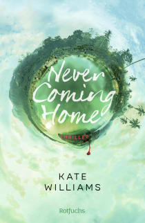 Buchcover von Never Coming Home von Kate Williams
