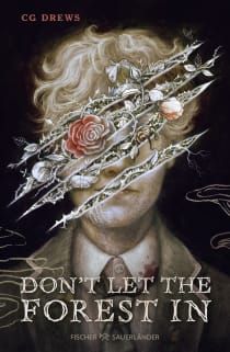 Buchcover von Don't Let The Forest In von CG Drews