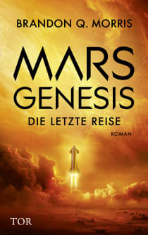 Buchcover von Mars-Genesis: Die letzte Reise von Brandon Q. Morris