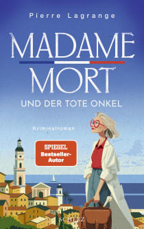 Buchcover von Madame Mort und der tote Onkel