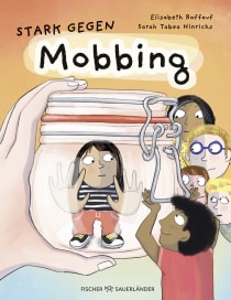 Buchcover von Stark gegen Mobbing von Elisabeth Raffauf