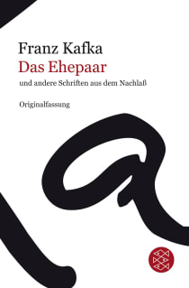Buchcover von Das Ehepaar: und andere Schriften aus dem Nachlaß von Franz Kafka