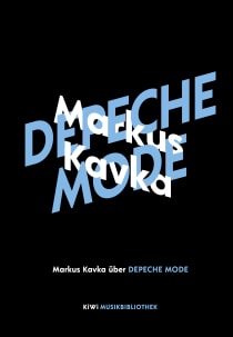 Buchcover von Markus Kavka über Depeche Mode von Markus Kavka