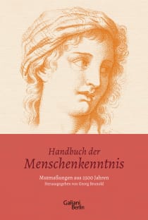 Buchcover von Handbuch der Menschenkenntnis: Mutmaßungen aus 2500 Jahren