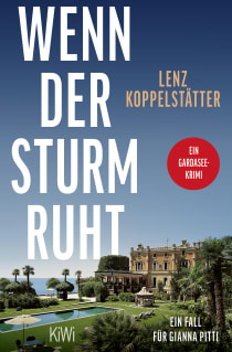 Buchcover von Wenn der Sturm ruht: Ein Fall für Gianna Pitti von Lenz Koppelstätter