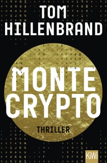 Buchcover von Montecrypto: Thriller von Tom Hillenbrand