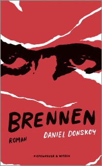 Buchcover von Brennen: Roman von Daniel Donskoy