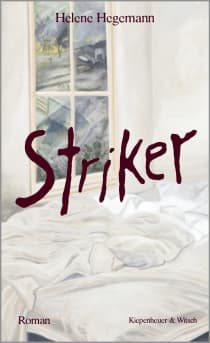 Buchcover von Striker: Roman von Helene Hegemann