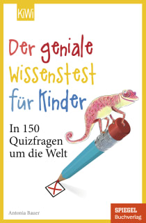 Buchcover von Der geniale Wissenstest für Kinder: In 150 Quizfragen um die Welt von Antonia Bauer