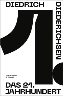 Buchcover von Das 21. Jahrhundert: Essays von Diedrich Diederichsen