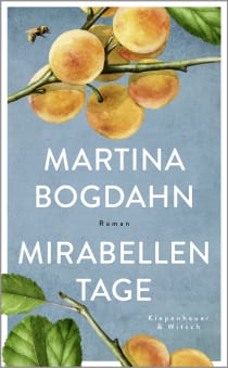 Buchcover von Mirabellentage: Roman