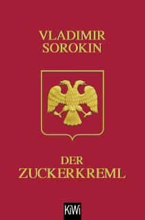 Buchcover von Der Zuckerkreml von Vladimir Sorokin