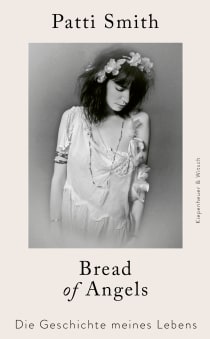 Buchcover von Bread of Angels: Die Geschichte meines Lebens von Patti Smith