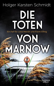 Buchcover von Die Toten von Marnow: Ein Fall für Lona Mendt und Frank Elling von Holger Karsten Schmidt