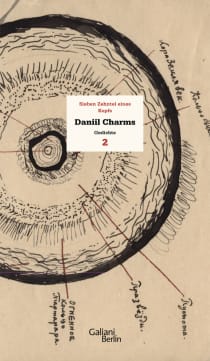 Buchcover von Sieben Zehntel eines Kopfes: Werkausgabe Band 2, Gedichte von Daniil Charms