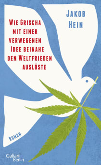 Buchcover von How Grischa’s Audacious Idea Almost Led to World Peace: Roman