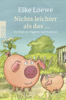 Buchcover von NOTHING COULD BE SIMPLER - STORIES WITH PIGGELDY AND FREDERICK: Ein Buch mit Piggeldy und Frederick