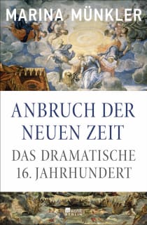 Buchcover von DAWN OF THE NEW ERA – The Dramatic 16th Century: Das dramatische 16. Jahrhundert