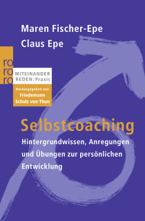 Buchcover von Selbstcoaching: Hintergrundwissen, Anregungen und Übungen zur persönlichen Entwicklung von Maren Fischer-Epe, Claus Epe
