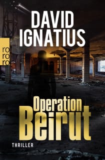 Buchcover von Operation Beirut von David Ignatius
