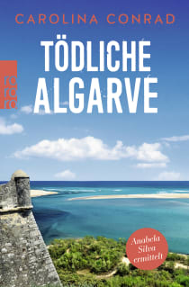 Buchcover von Tödliche Algarve: Anabela Silva ermittelt von Carolina Conrad
