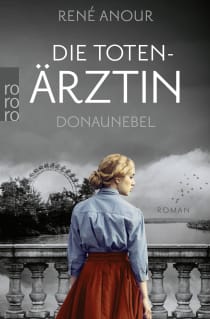 Buchcover von Die Totenärztin: Donaunebel von René Anour