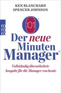 Buchcover von Der neue Minuten Manager: Vollständig überarbeitete Ausgabe für die Manager von heute von Kenneth Blanchard, Spencer Johnson