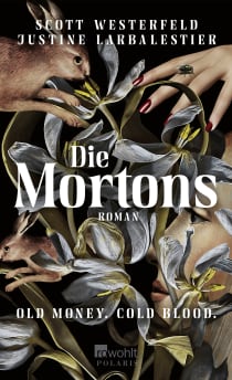 Buchcover von Die Mortons: Old Money. Cold Blood.