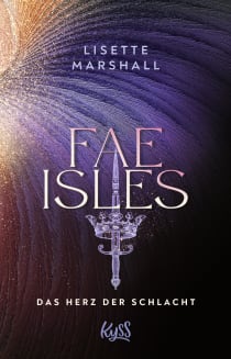 Buchcover von Fae Isles − Das Herz der Schlacht von Lisette Marshall