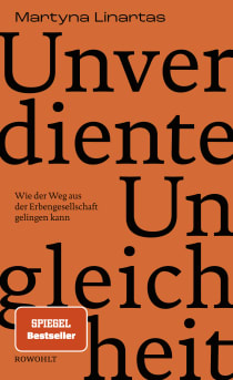 Buchcover von Unverdiente Ungleichheit: Wie der Weg aus der Erbengesellschaft gelingen kann