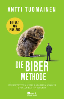 Buchcover von Die Biber-Methode von Antti Tuomainen
