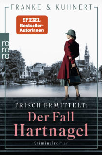 Buchcover von Frisch ermittelt: Der Fall Hartnagel von Christiane Franke, Cornelia Kuhnert