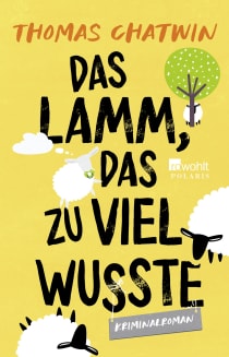 Buchcover von Das Lamm, das zu viel wusste